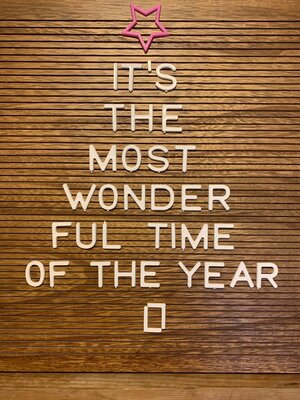 it's the most wonderful time of the year, wooden letterboard, Christmas phrase